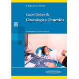Casos Clínicos De Ginecología Y Obstetricia, De Matorras. Editorial Panamericana En Español