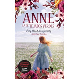 Anne La De Tejados Verdes Ana La De Avonlea 2