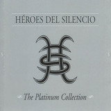 Heroes Del Silencio The Platinum Collection Cd