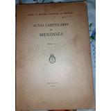 Actas Del Cabildo De Mendoza T2 1627/1650