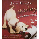 Marley, O Cãozinho Trapalhão 