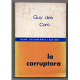 La Corruptora -  Guy Des Cars Usado