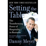 Setting The Table - Danny Meyer