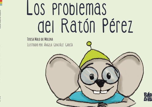 Libro Los Problemas Del Raton Perez - Malo De Molina , Te...