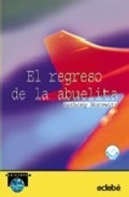 Regreso De La Abuelita (coleccion Periscopio) (rustica) - H