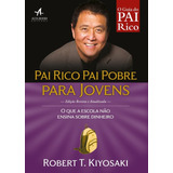 Livro Pai Rico, Pai Pobre Para Jovens