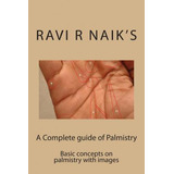Libro Complete Guide Of Palmistry - Ravi R Naik