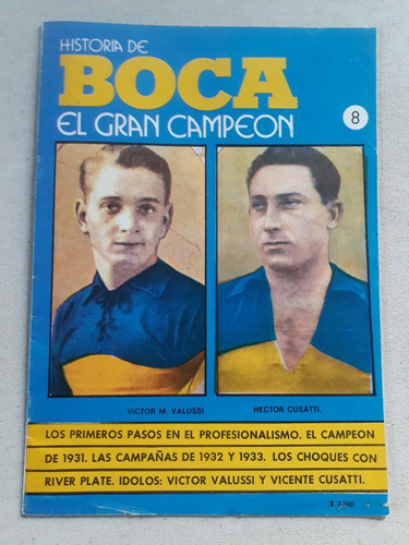 Revista Historia De Boca El Gran Campeon N° 8 Equipo De 1934