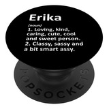 Erika Definition - Agarre Y Soporte Para Telefonos Y Tablet