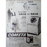 Antigua Publicidad Clipping Lavarropas Cometa - Año 1957