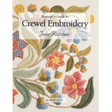 Libro Beginner's Guide To Crewel Embroidery Nuevo