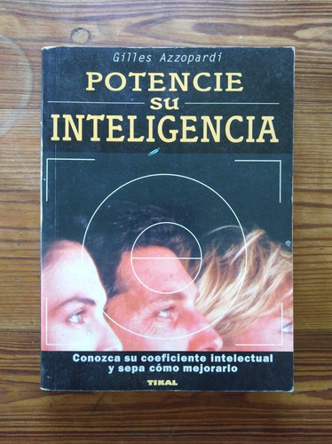 Potencie Su Inteligencia - Gilles Azzopardi
