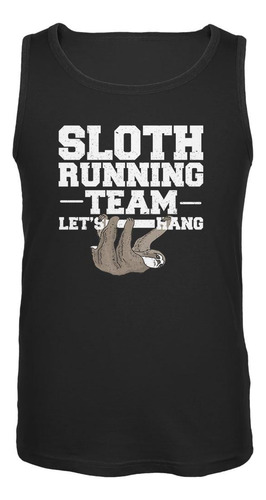 Sloth Running Team Just Hang - Camiseta Sin Mangas Para Homb