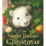 The Night Before Christmas: A Robert Ingpen Picture Book (libro En Inglés), De Moore, Clement C.. Editorial Welbeck Editions, Tapa Pasta Dura En Inglés, 2023