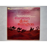 Duke Ellington / Caravan / Vinilo Importado