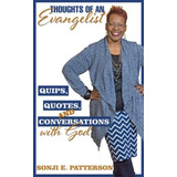 Libro: Thoughts Of An Evangelist: Quips, Quotes, And With