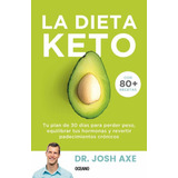 Libro: La Dieta Keto: Tu Plan De 30 Dias Para Perder Peso