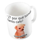 Taza Perrito Meme Unos P Dillos Divertida Café