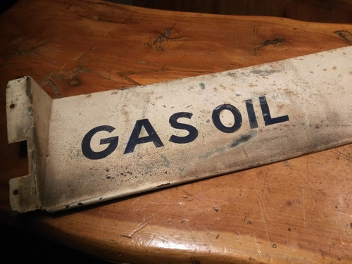 Cartel Gas Oil Antiguo Surtidor 