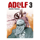 Libro Adolf Tankobon 3 - Osamu Tezuka - Planeta Comics Argentica