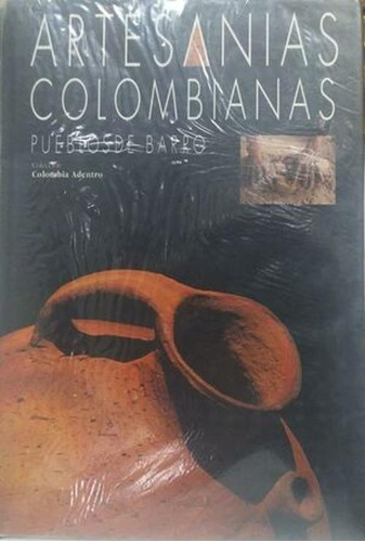 Libro Artesanías Colombianas