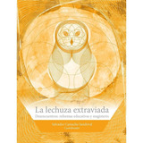 La Lechuza Extraviada