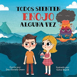 Book : Todos Sienten Enojo Alguna Vez - Un Libro Sobre El..
