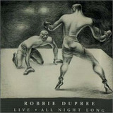 Robbie Dupree: En Vivo Durante Toda La Noche.