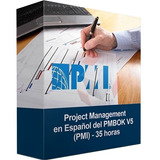 Videocurso Project Management En Español Del Pmbok V5 (pmi)