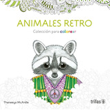 Animales Retro Colección Mandalas Colores Trillas