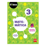 Matematica 3 S M (proyecto Nodos) (novedad 2016)