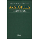 Magna Moralia (omp.45) - Aristoteles - Losada              