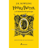 Harry Potter 06 El Misterio Del Principe Hufflepuff Hc 20 An