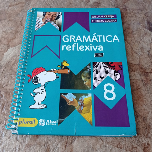 Livro Gramática Reflexiva 8.ano