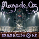 Mägo De Oz - Barakaldo D.f