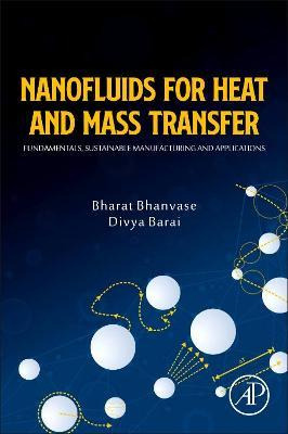 Libro Nanofluids For Heat And Mass Transfer : Fundamental...