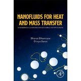 Libro Nanofluids For Heat And Mass Transfer : Fundamental...