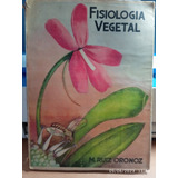 Fisiología Vegetal. ( Ruiz Oronoz )