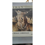 Irán Partos Y Sasanidas De Roman Ghirshman (usado)