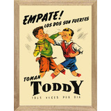 Toddy Cuadros  Posters Publicidad       L640