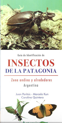 Guía De Identificación De Insectos De La Patagonia, De Juan Paritsis. Editorial Artemisa En Español