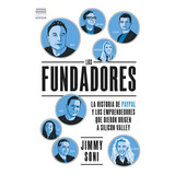 Los Fundadores. La Historia De Paypal( Original )