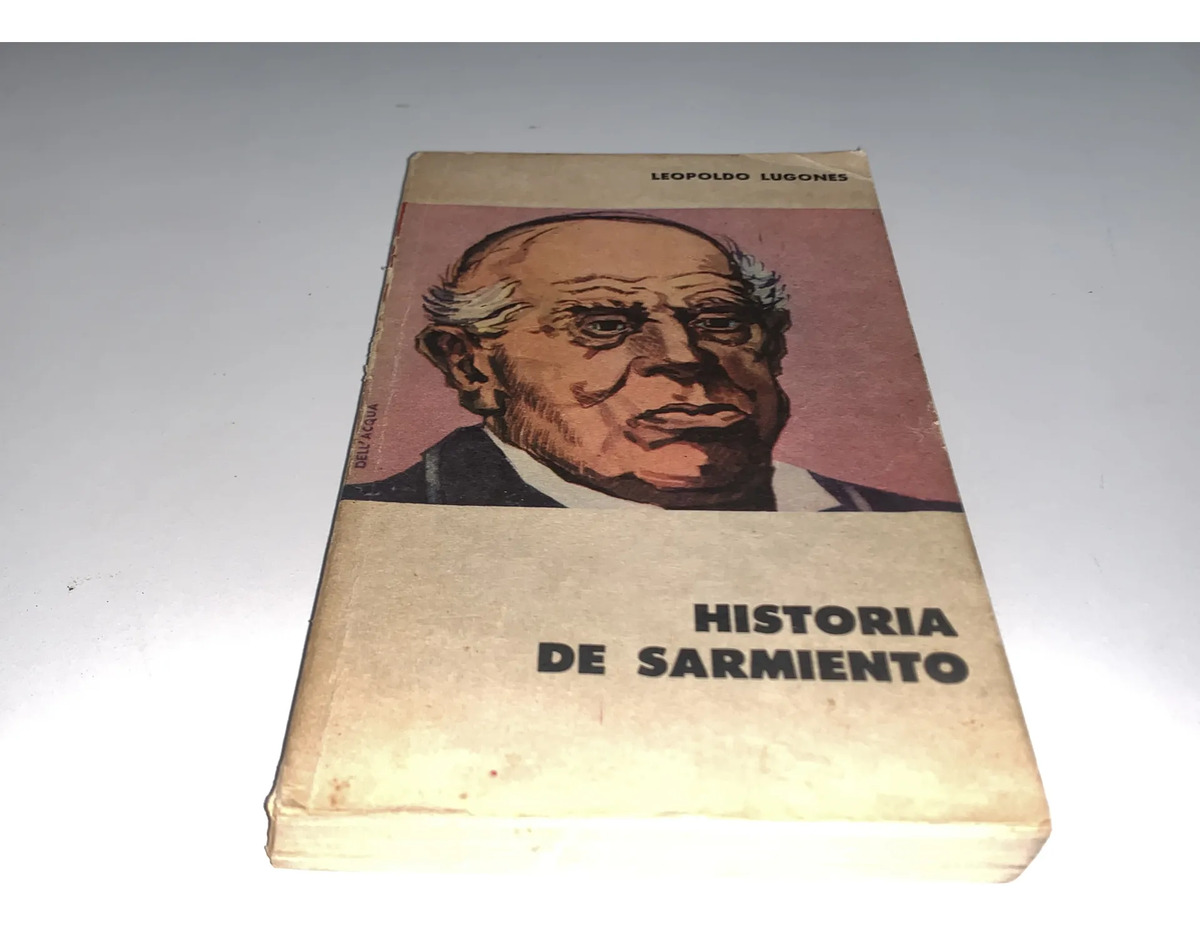 Historia De Sarmiento