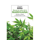 Manual De Cultivo De La Marihuana