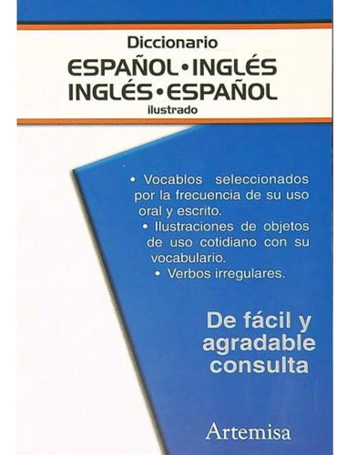 Diccionario Español-inglés Inglés-español Ilustrado, De Vv. Aa.. Editorial Artemisa, Tapa Blanda En Español, 2019