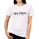 Camiseta Feminina Meat Puppets - 100% Algodão