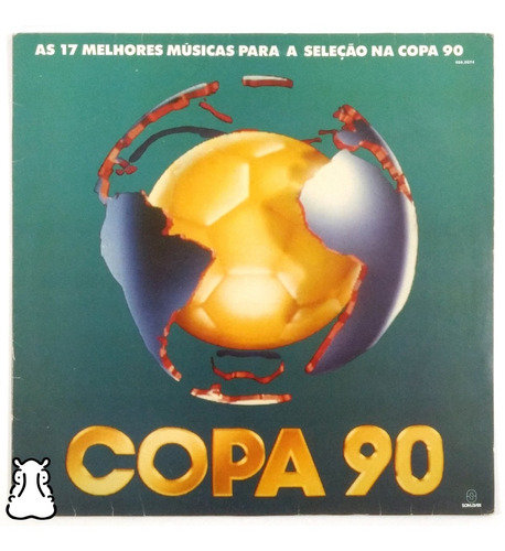 Lp As 17 Melhores Músicas Para A Seleção Copa 90 Disco Vinil