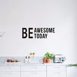  Adesivos Parede Be Awesome Today Frase Inspiração Positivo