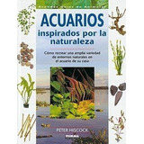 Acuarios Inspirados Naturaleza (gran Guia Anim.)