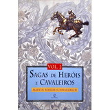 Livro Sagas De Heróis E Cavaleiros (vol. 2)